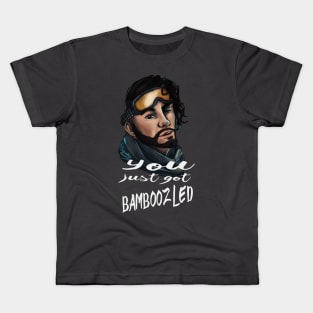 You just got bamboozled, look at you! Kids T-Shirt